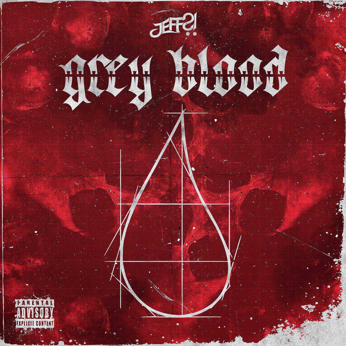 Постер альбома Grey Blood