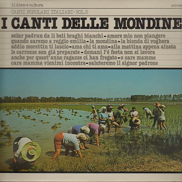 Постер альбома Canti popolari italiani,Vol.5 (Canti delle mondine)