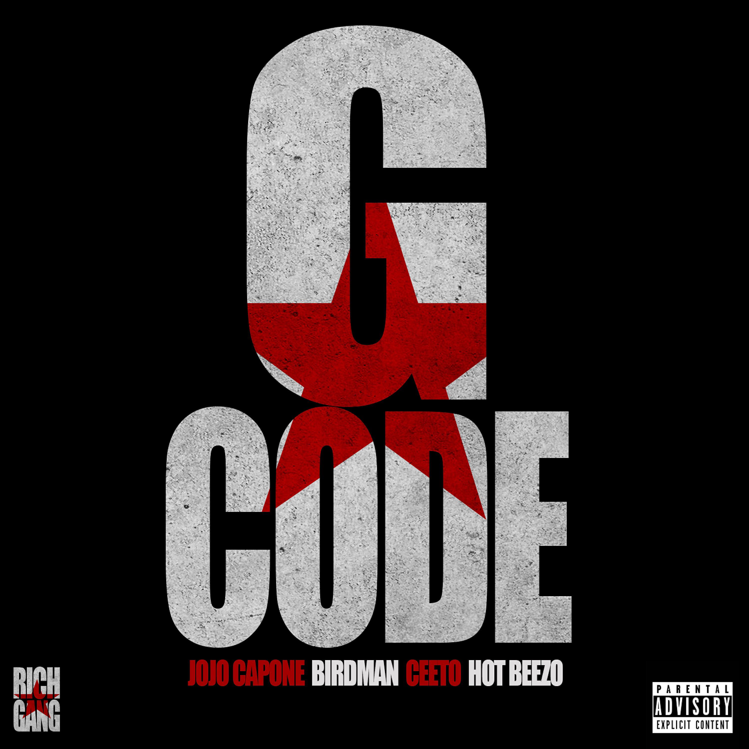 JoJo Capone - G-Code (feat. Birdman, Ceeto & Hot Breezo)