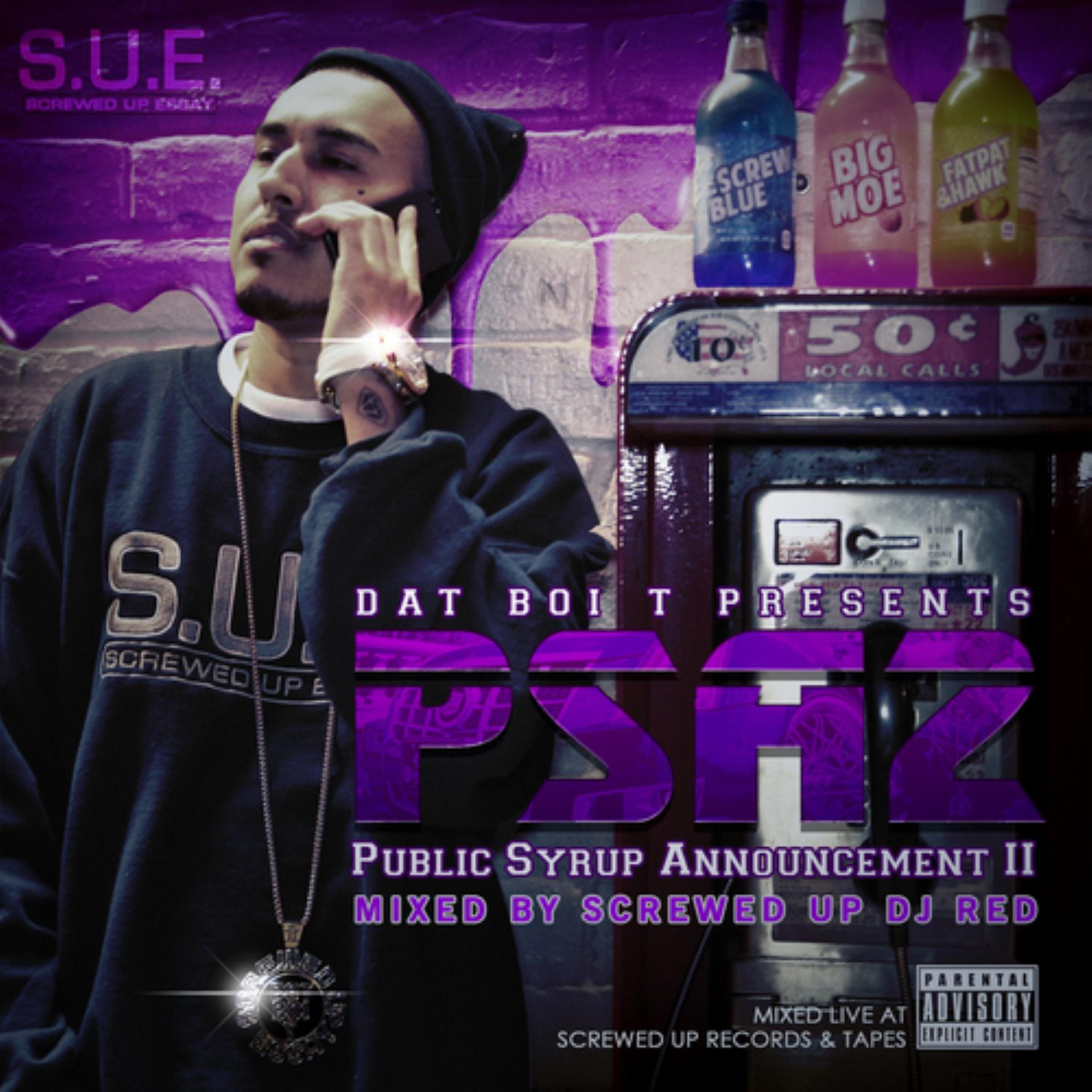 Постер альбома PSA2 - Public Syrup Announcement 2