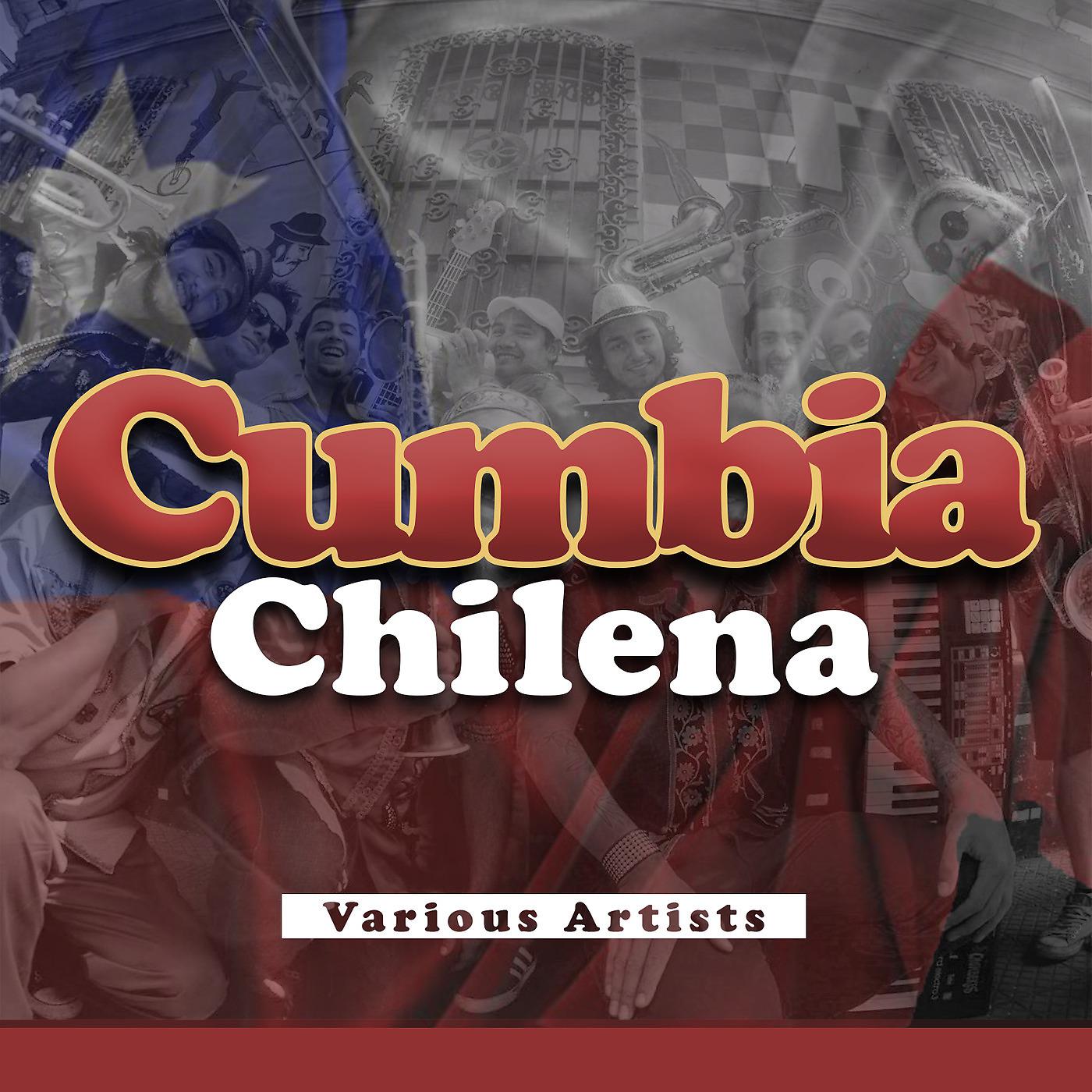 Постер альбома Cumbia Chilena
