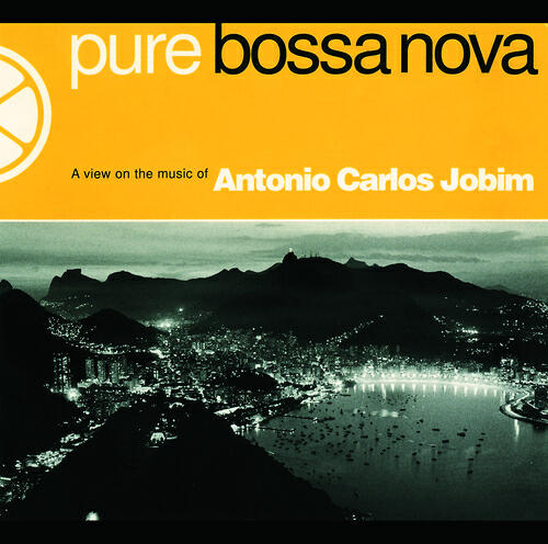Antonio Carlos Jobim - Ela É Carioca (She's A Carioca)