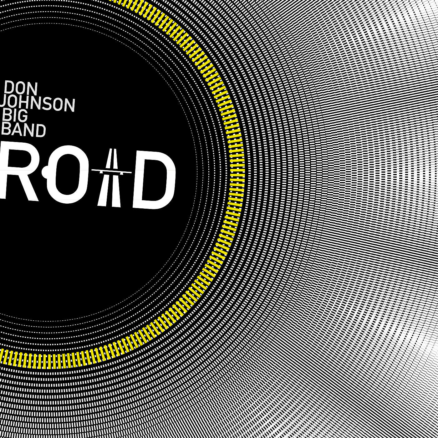 Don Johnson Big Band - Road (Single Edit)