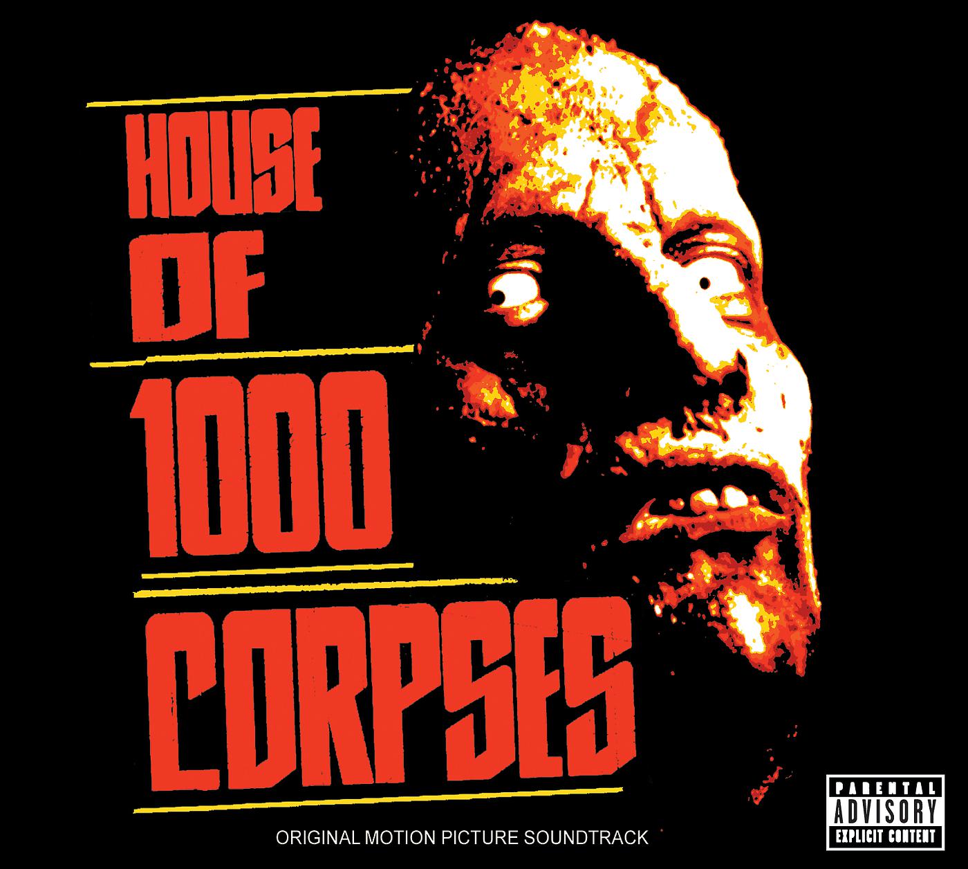 Постер альбома House Of 1000 Corpses