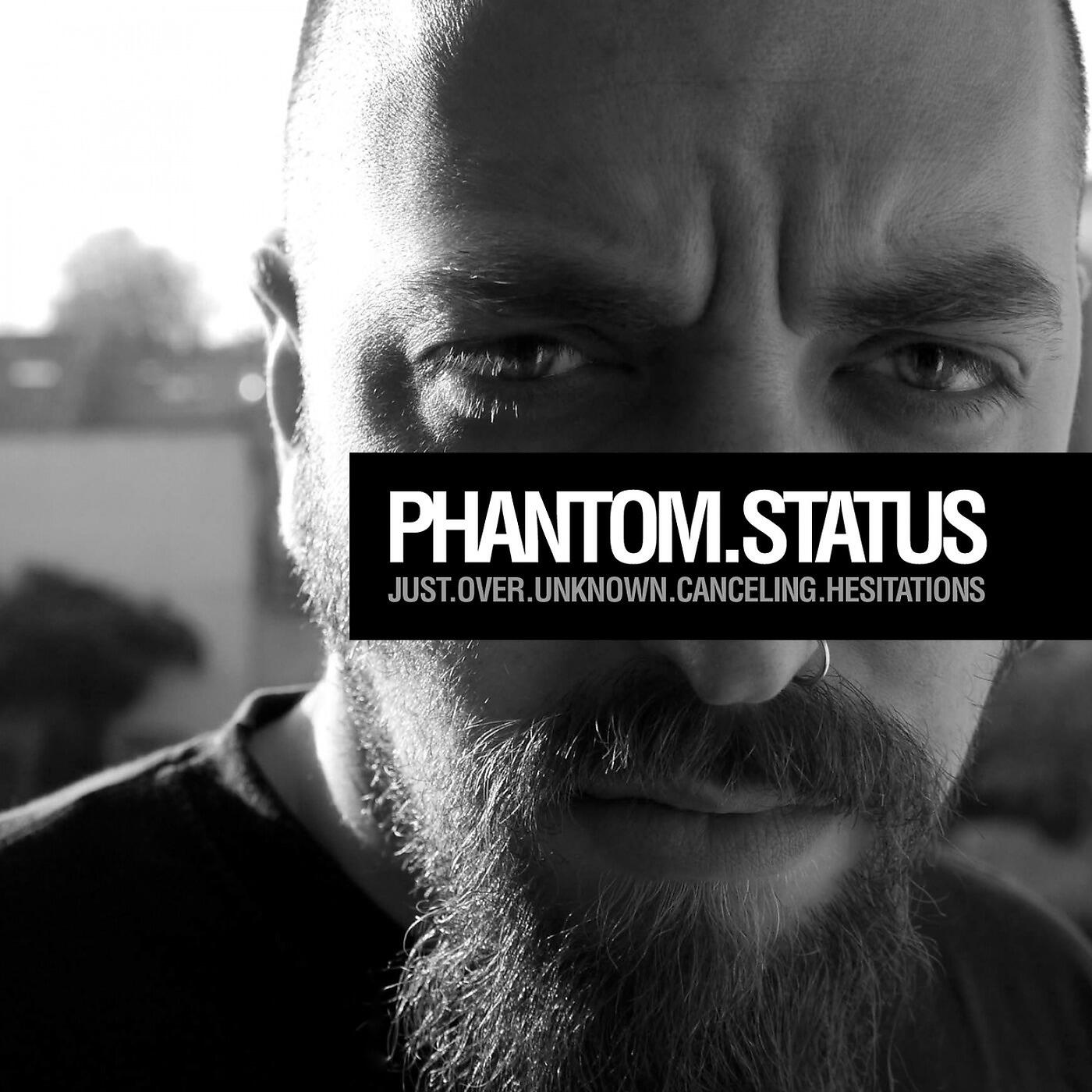Phantom Status - Frail