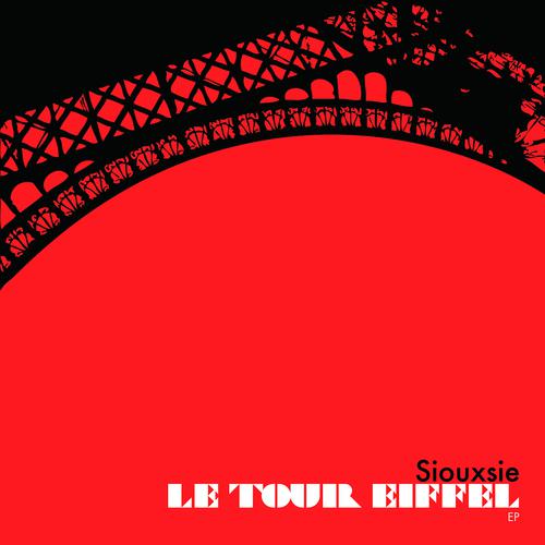 Постер альбома Le Tour Eiffel EP