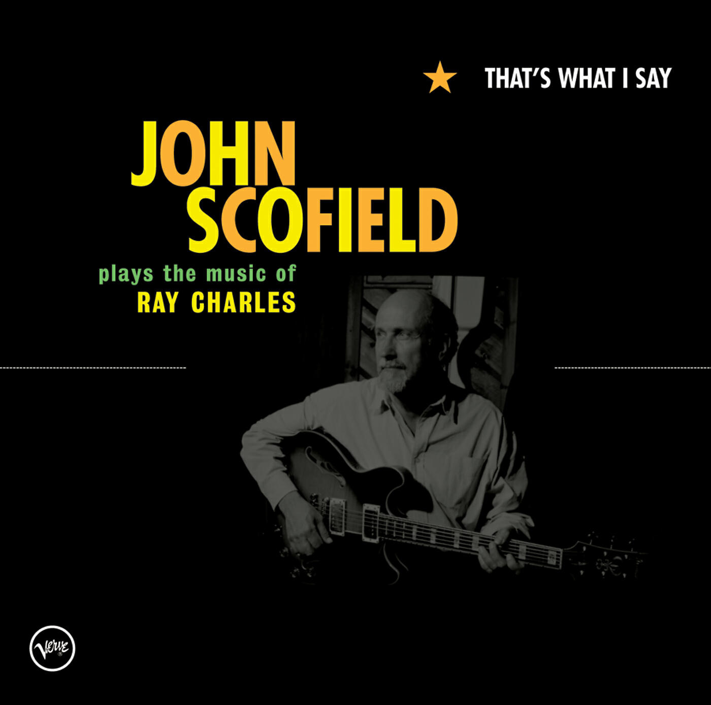 John Scofield - What'd I Say