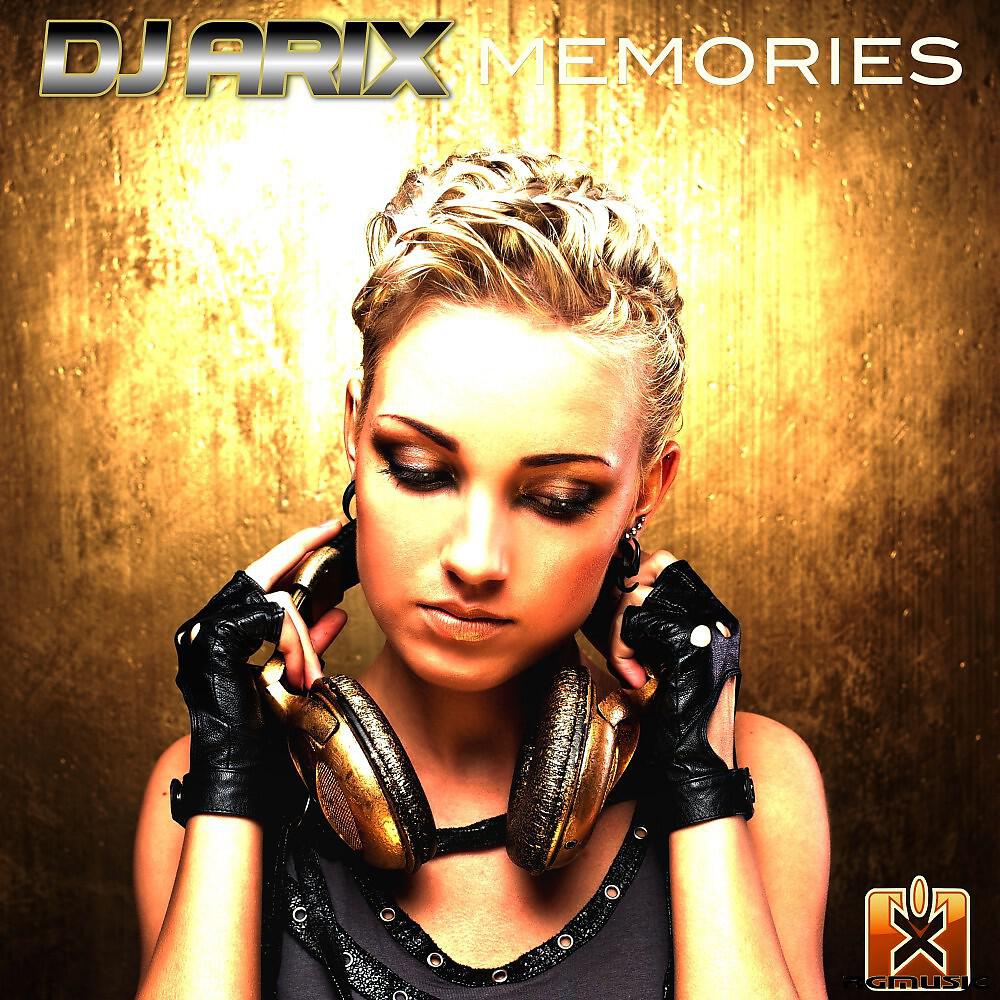 DJ Arix - Memories (K4Spro Radio Edit)