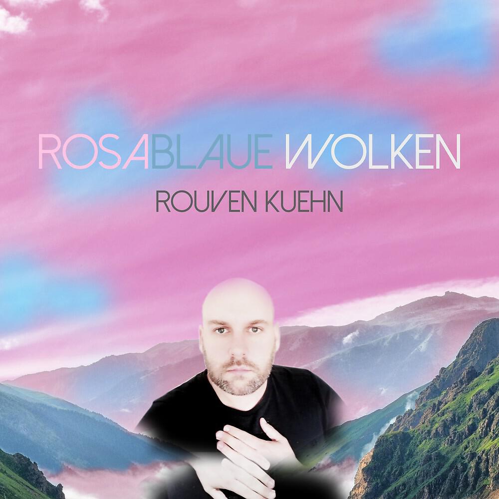 Rouven Kuehn - Rosablaue Wolken (Radio Version)