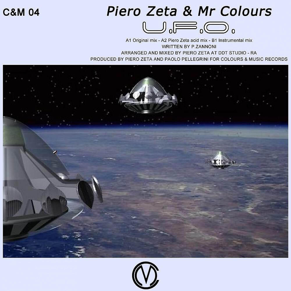 Piero Zeta with Mr Colours - U.F.O. (Piero Zeta Acid Mix)