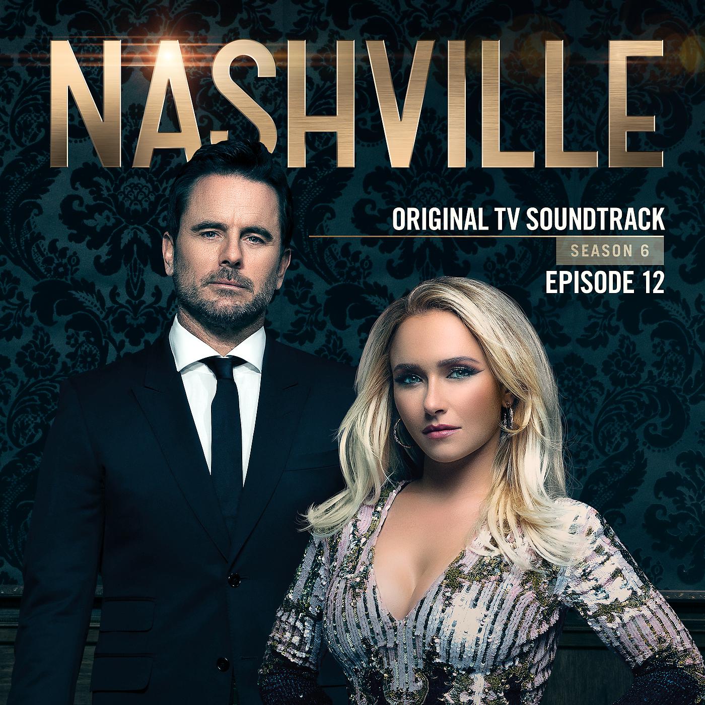 Постер альбома Nashville, Season 6: Episode 12