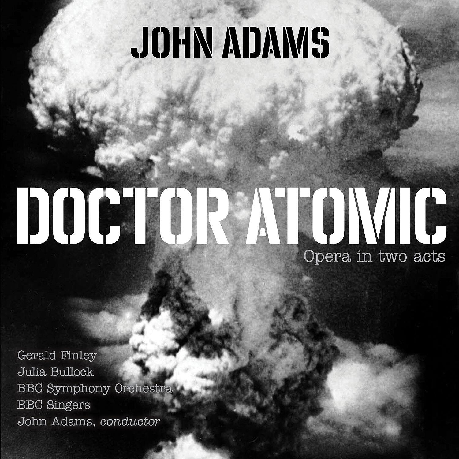 BBC Symphony Orchestra - Doctor Atomic, Act I, Scene 2: 