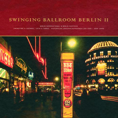 Постер альбома Swinging Ballroom Berlin Vol. 2