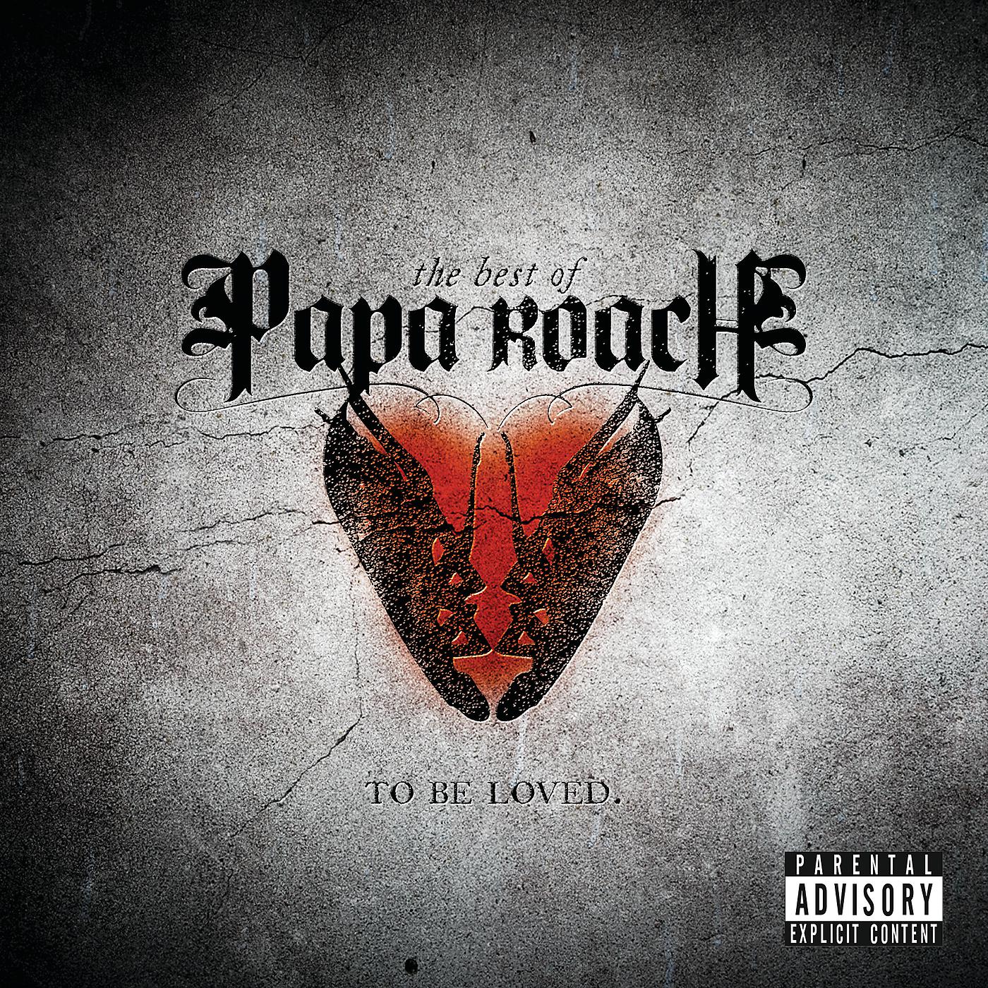 Постер альбома To Be Loved: The Best Of Papa Roach