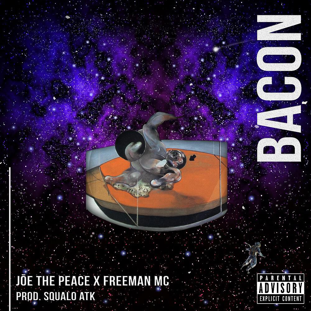 Jōe The Peace, Freeman MC & sQualo ATK - Bacon