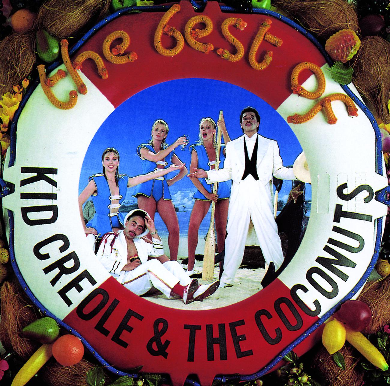 Постер альбома The Best Of Kid Creole & The Coconuts