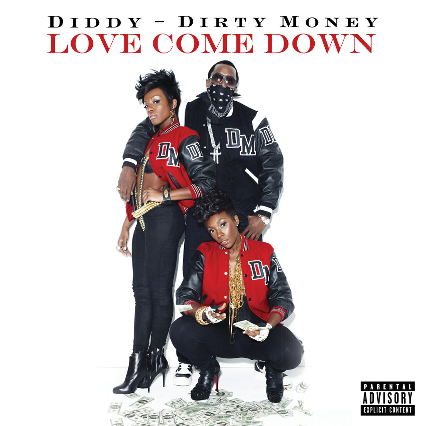 Diddy - Dirty Money - Love Come Down (Album Version (Explicit))