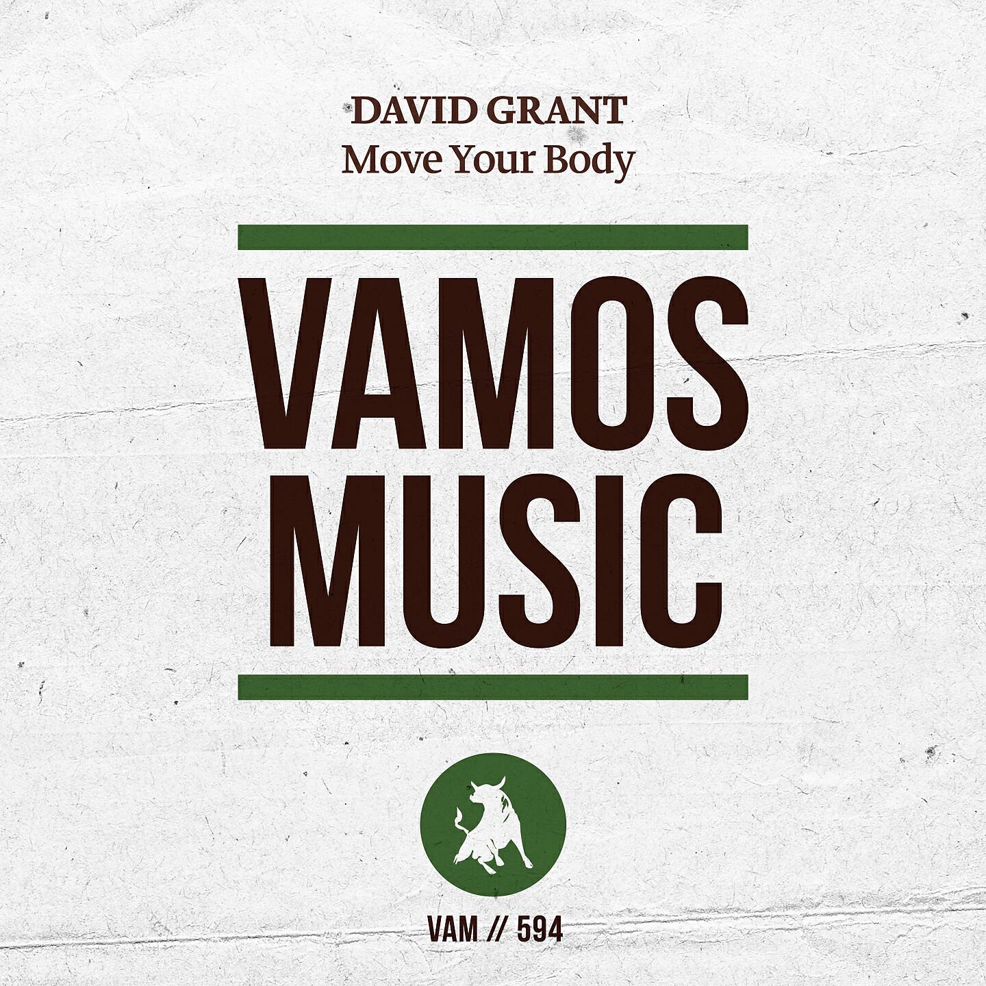David Grant - Move Your Body