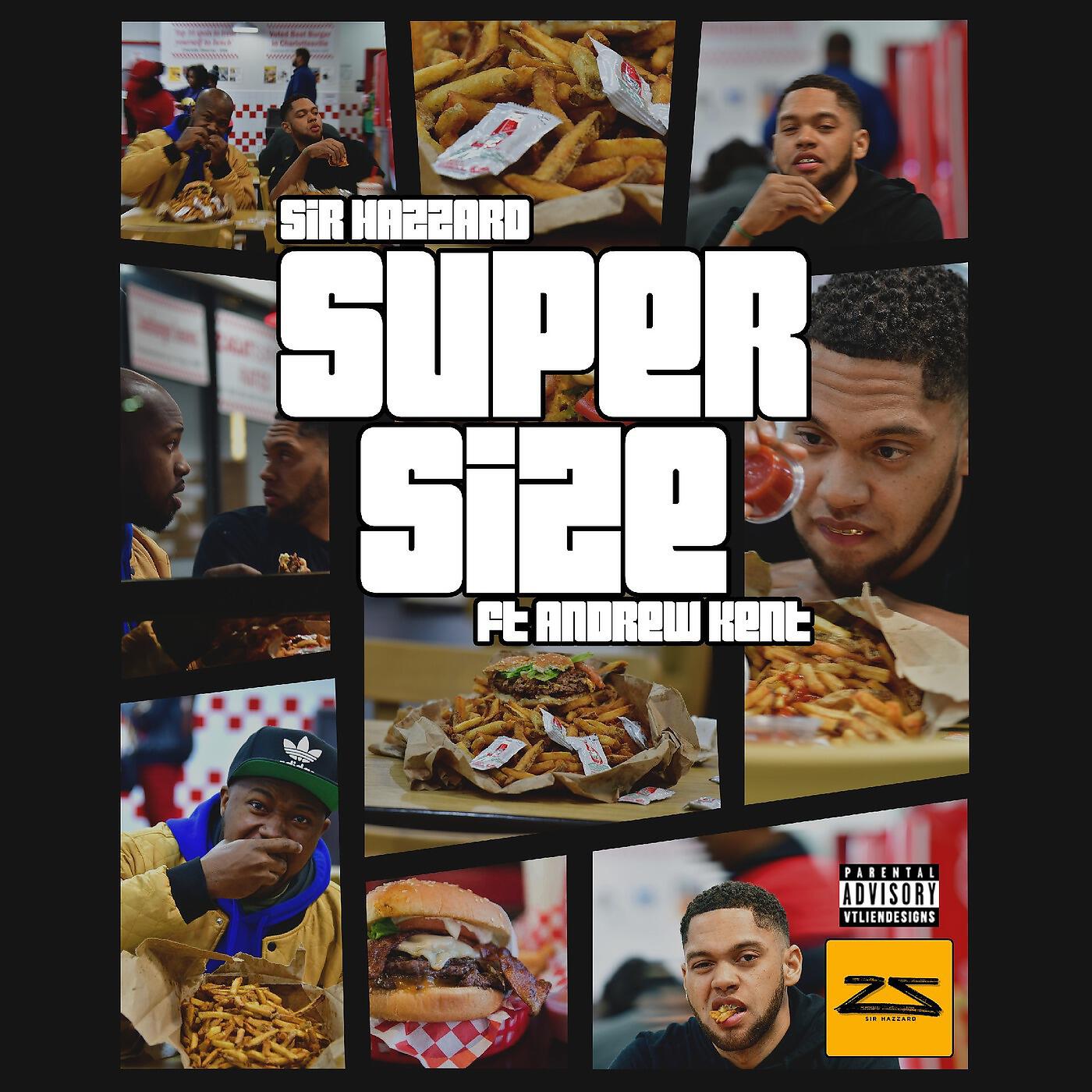 Sir Hazzard - SuperSize (feat. Andrew Kent)