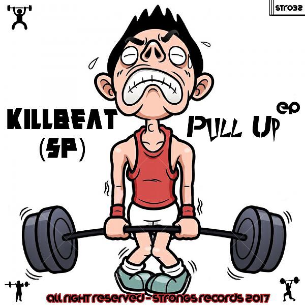 KillBeat (SP) - Pull Up (Original Mix)