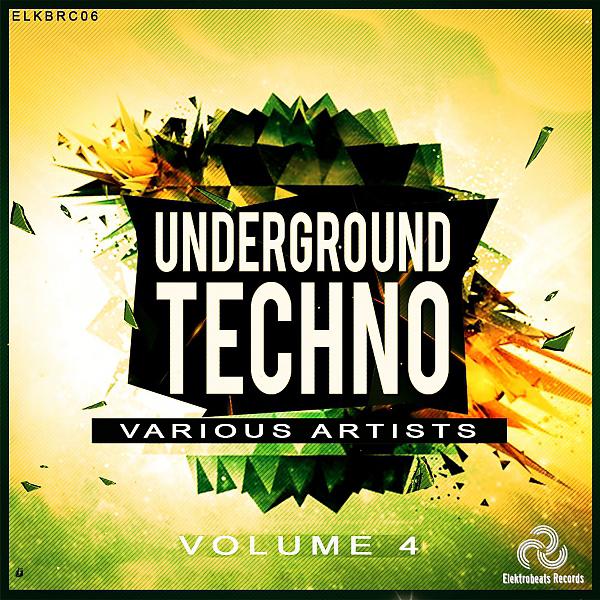 Постер альбома Underground Techno, Vol. 4