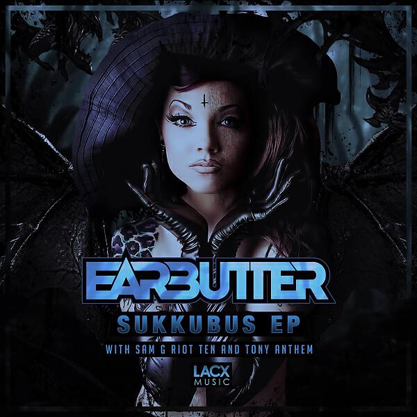 Earbutter - Sukkubus (Tony Anthem Remix)