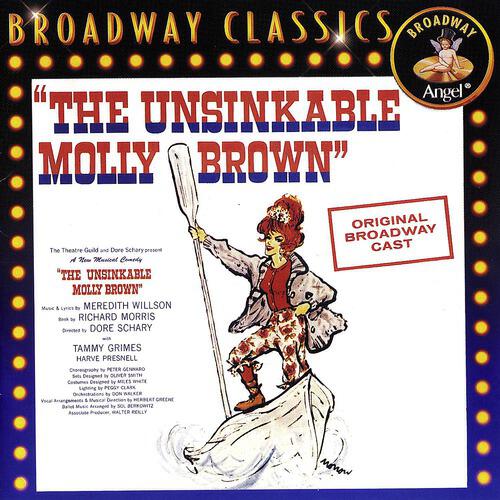 Original Broadway Cast of 'The Unsinkable Molly Brown' - Keep-A-Hoppin'/Leadville Johnny Brown