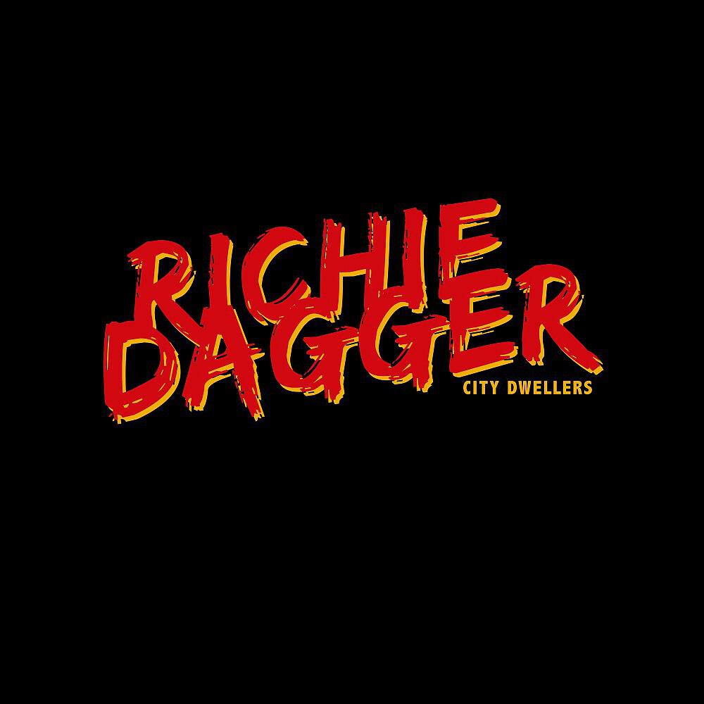 Richie Dagger - City Dwellers
