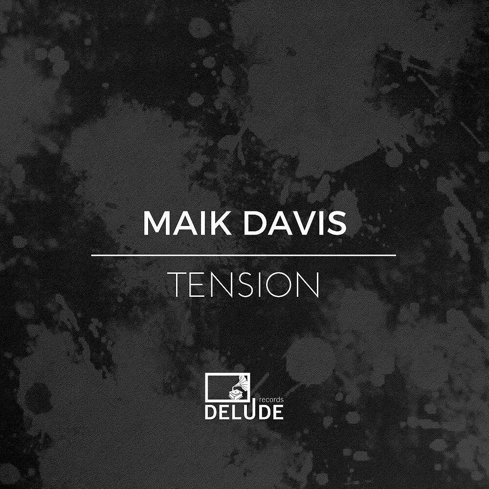 Maik Davis - Tension (Marco Trom Remix)