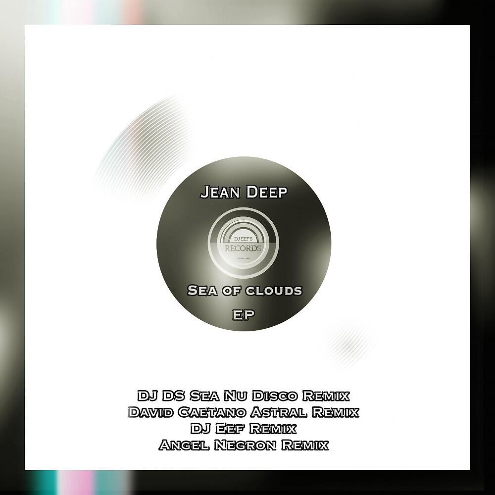 Jean Deep - Sea of Clouds (DJ Ds Sea Nu Disco Remix)