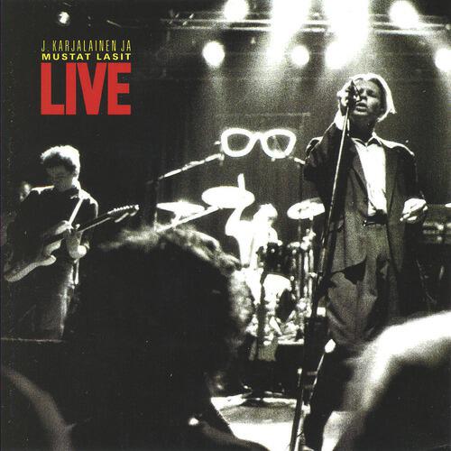 J. Karjalainen & Mustat Lasit - Oi Mikä Ihana Ilta (Live From Tavastia Club, Helsinki, Finland/1989)