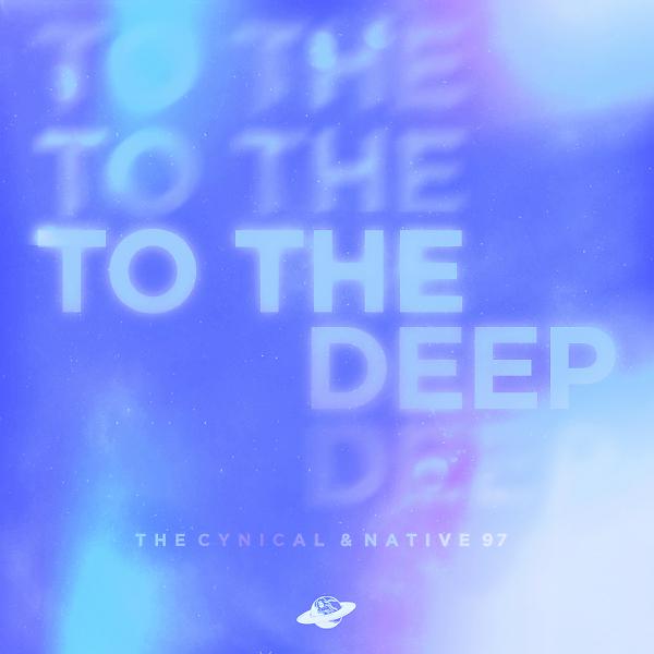 Постер альбома To The Deep
