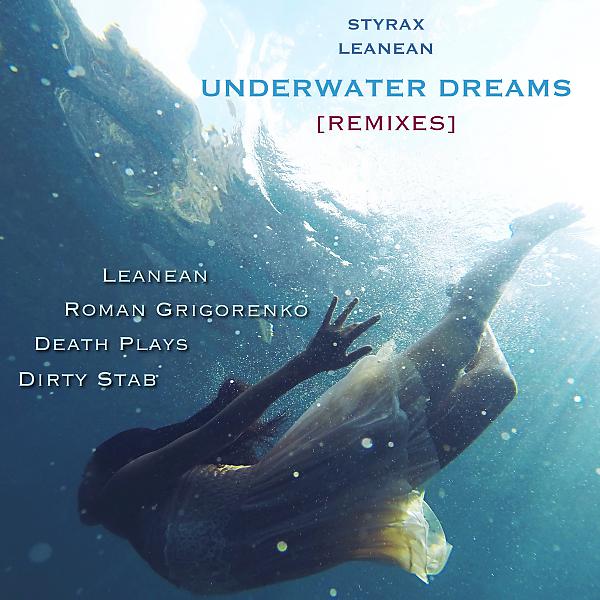 Leanean - Underwater Dreams (Death Plays Dubstep Remix)