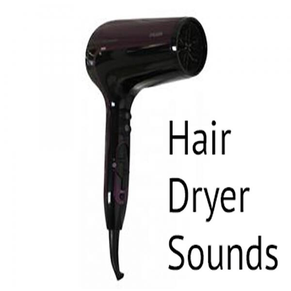 Deep Sleep Hair Dryers - Hair Dryer, High Speed 3 - Loopable With No Fade