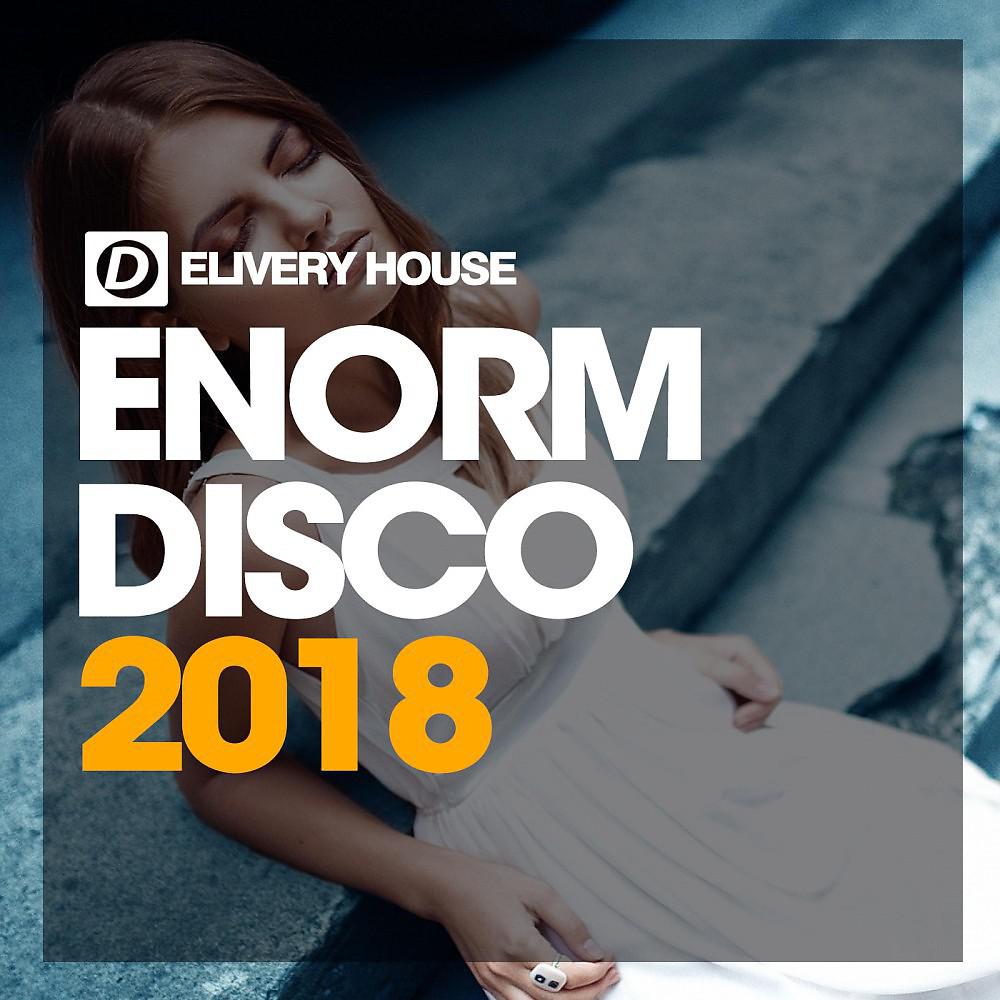 Постер альбома Enorm Disco 2018