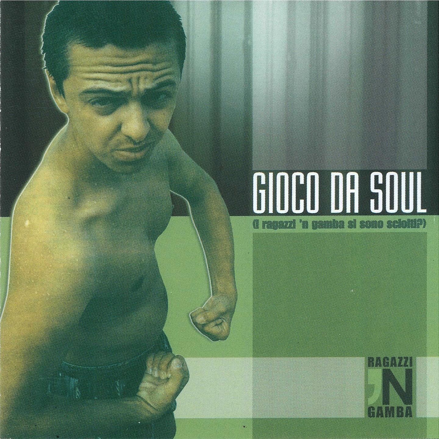 Постер альбома Gioco da Soul