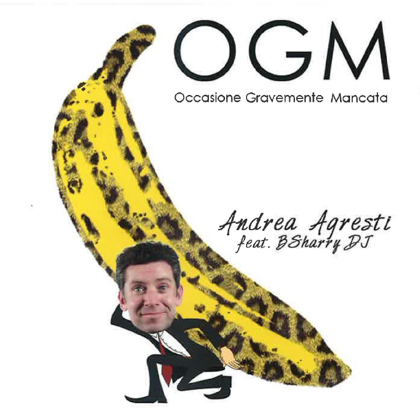 Постер альбома Ogm - occasione gravemente mancata