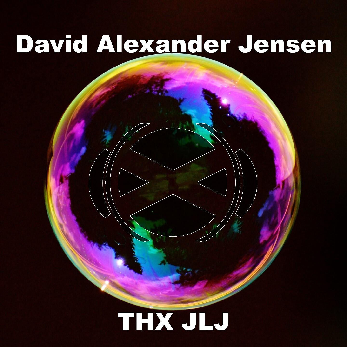 David Alexander Jensen - Thx Jlj