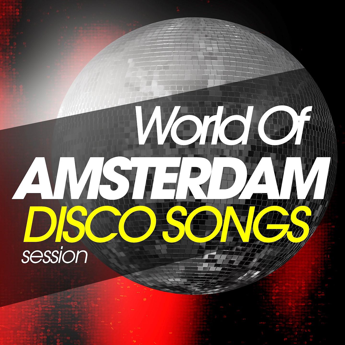 Постер альбома World of Amsterdam Disco Songs Session