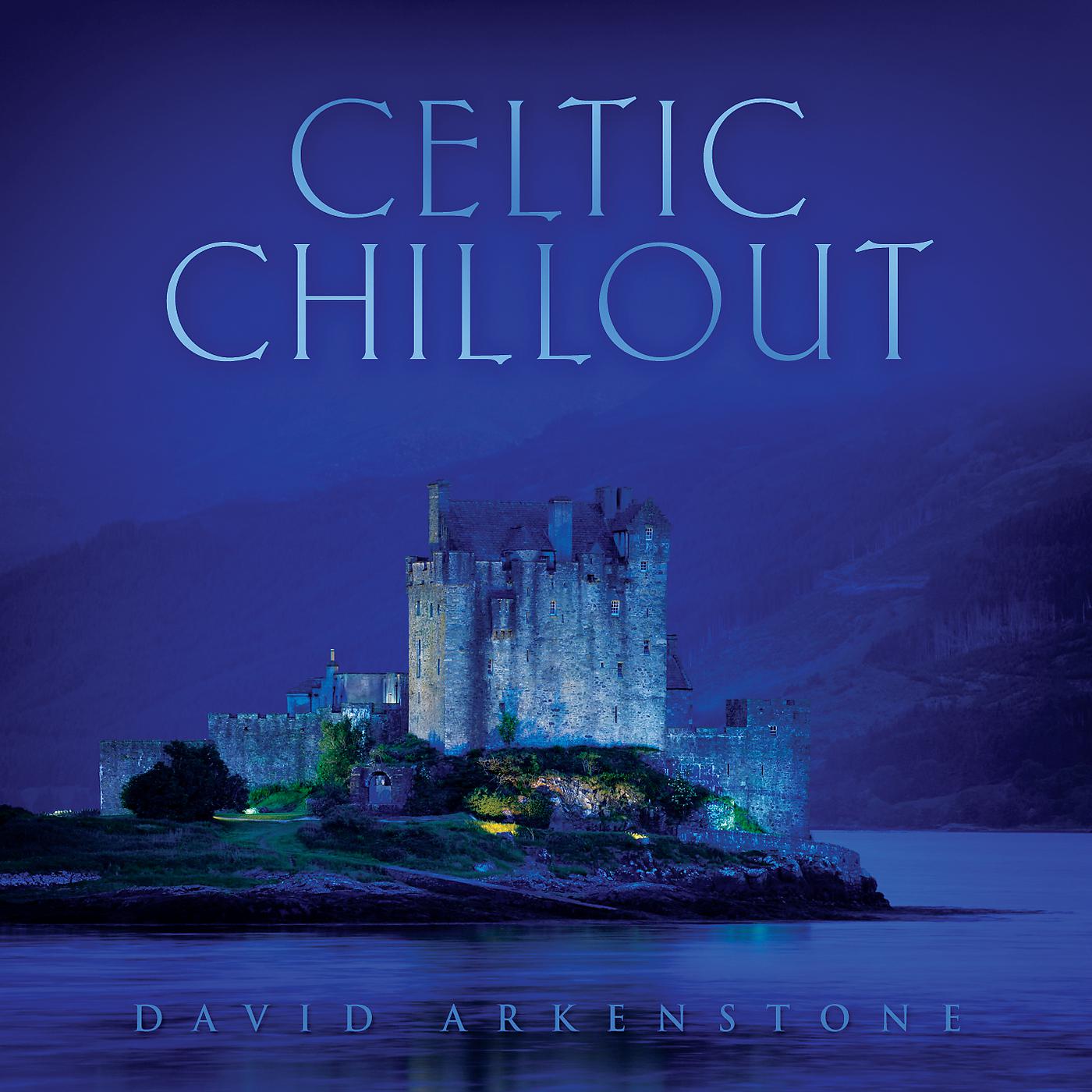 Постер альбома Celtic Chillout