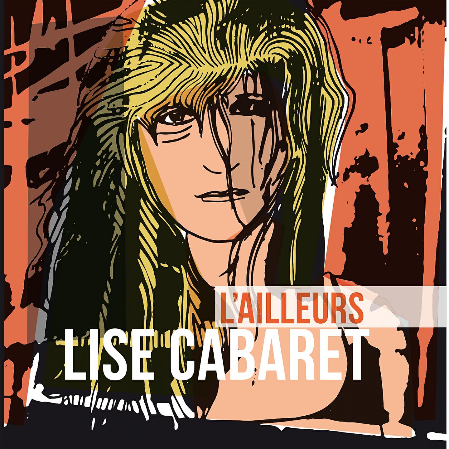 Lise Cabaret - Par la fenêtre