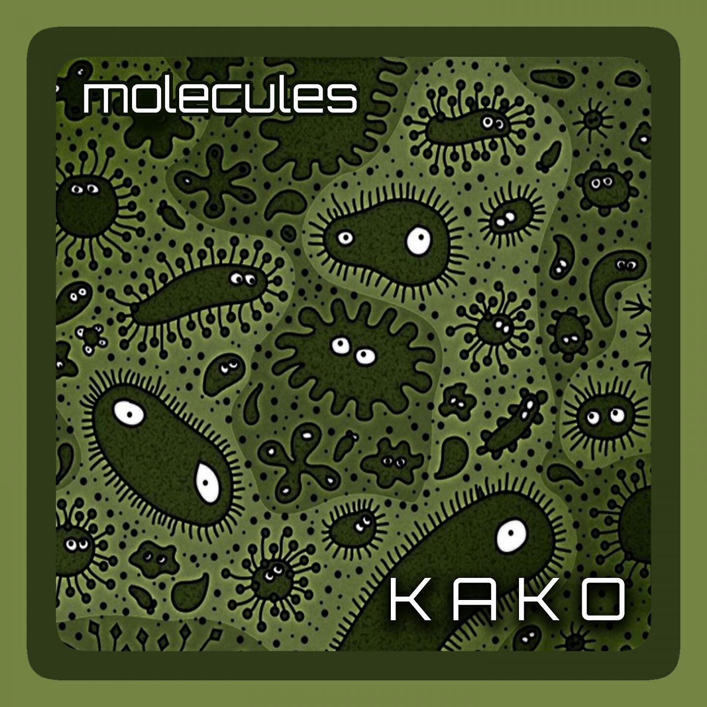 Kako - Molecules