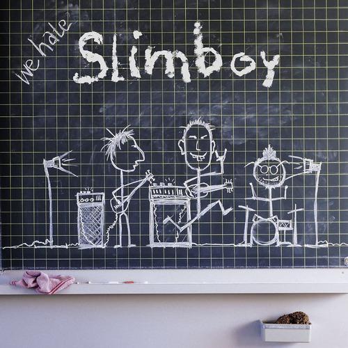 Постер альбома We Hate Slimboy