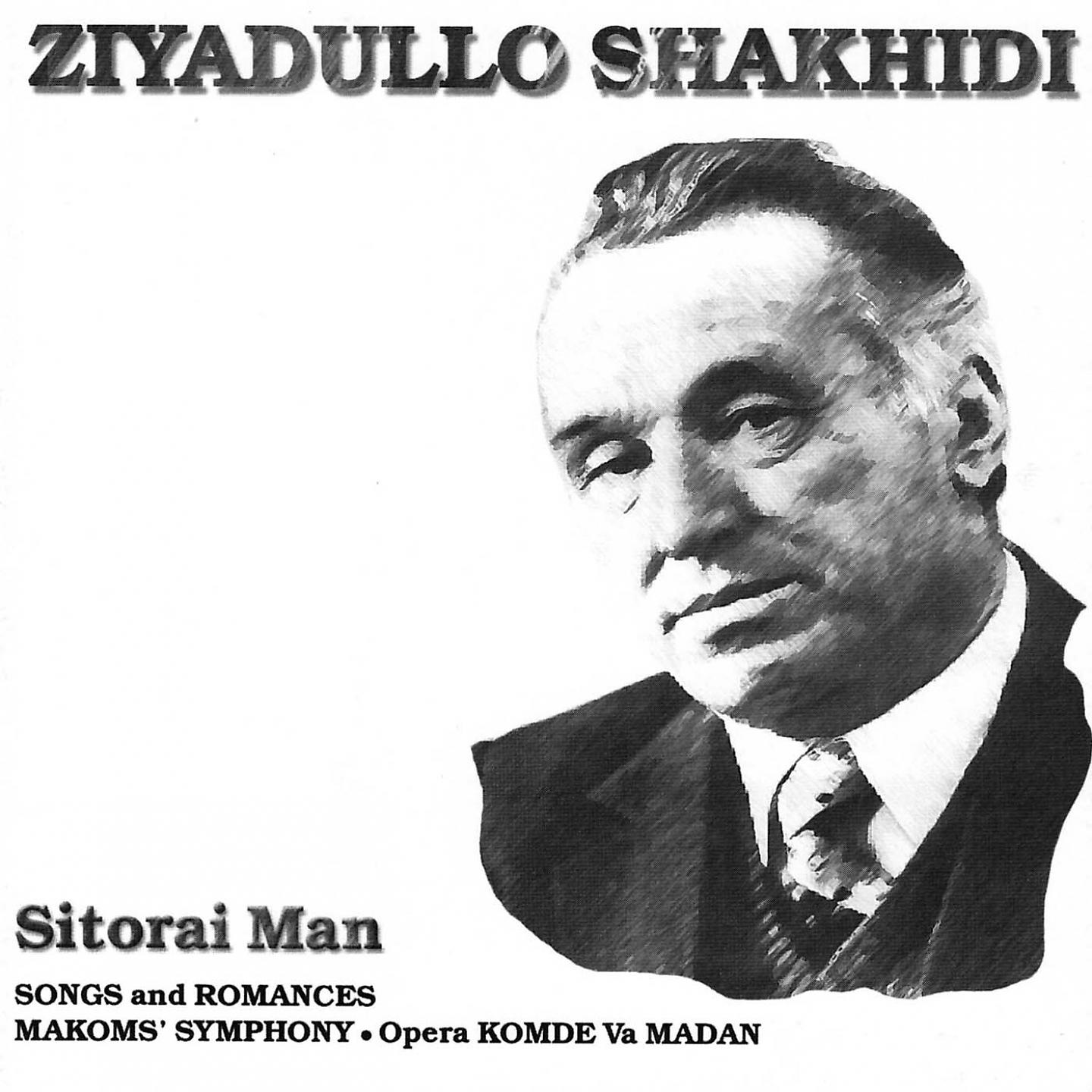 Постер альбома Ziyadullo Shakhidi - Sitorai man