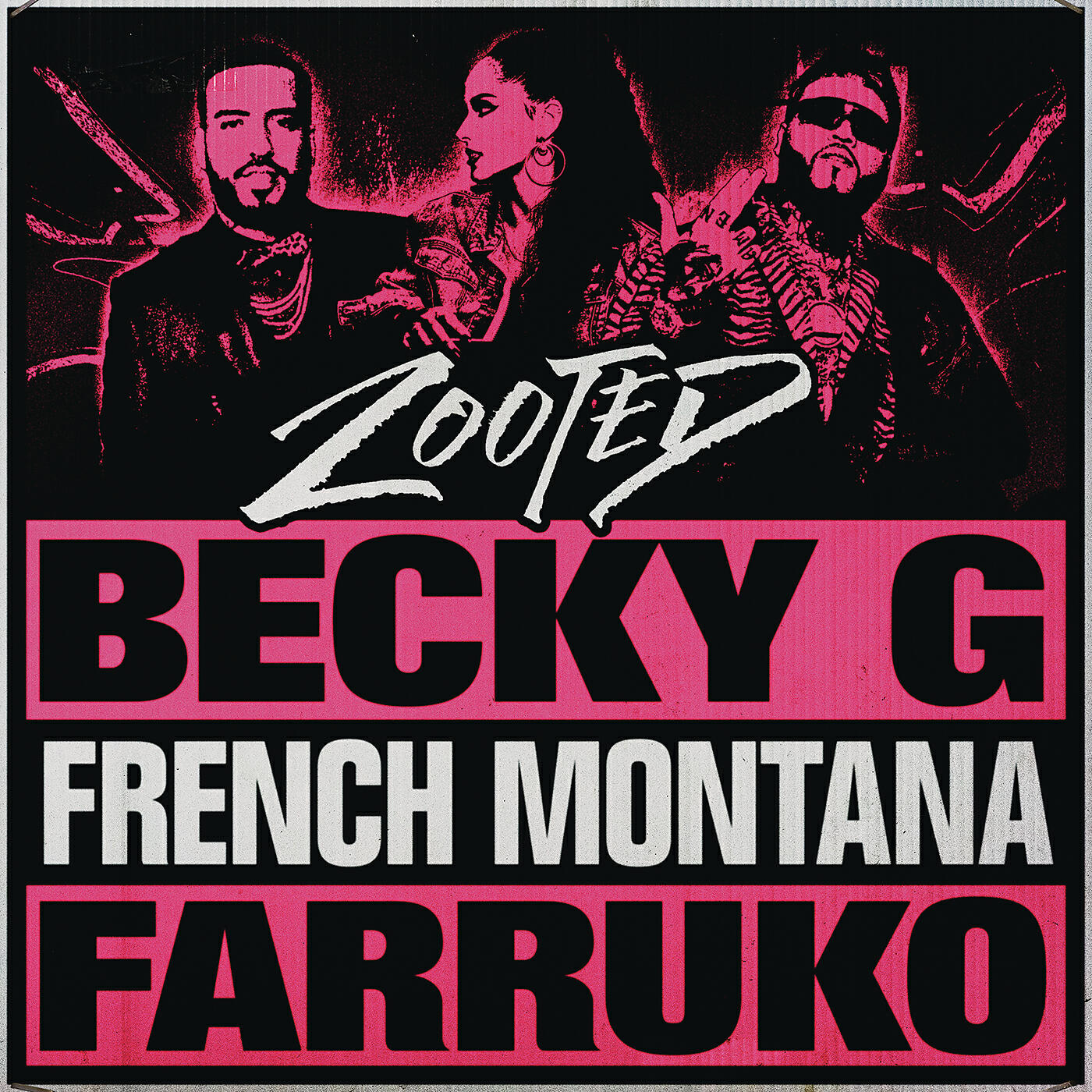 Becky G - Zooted