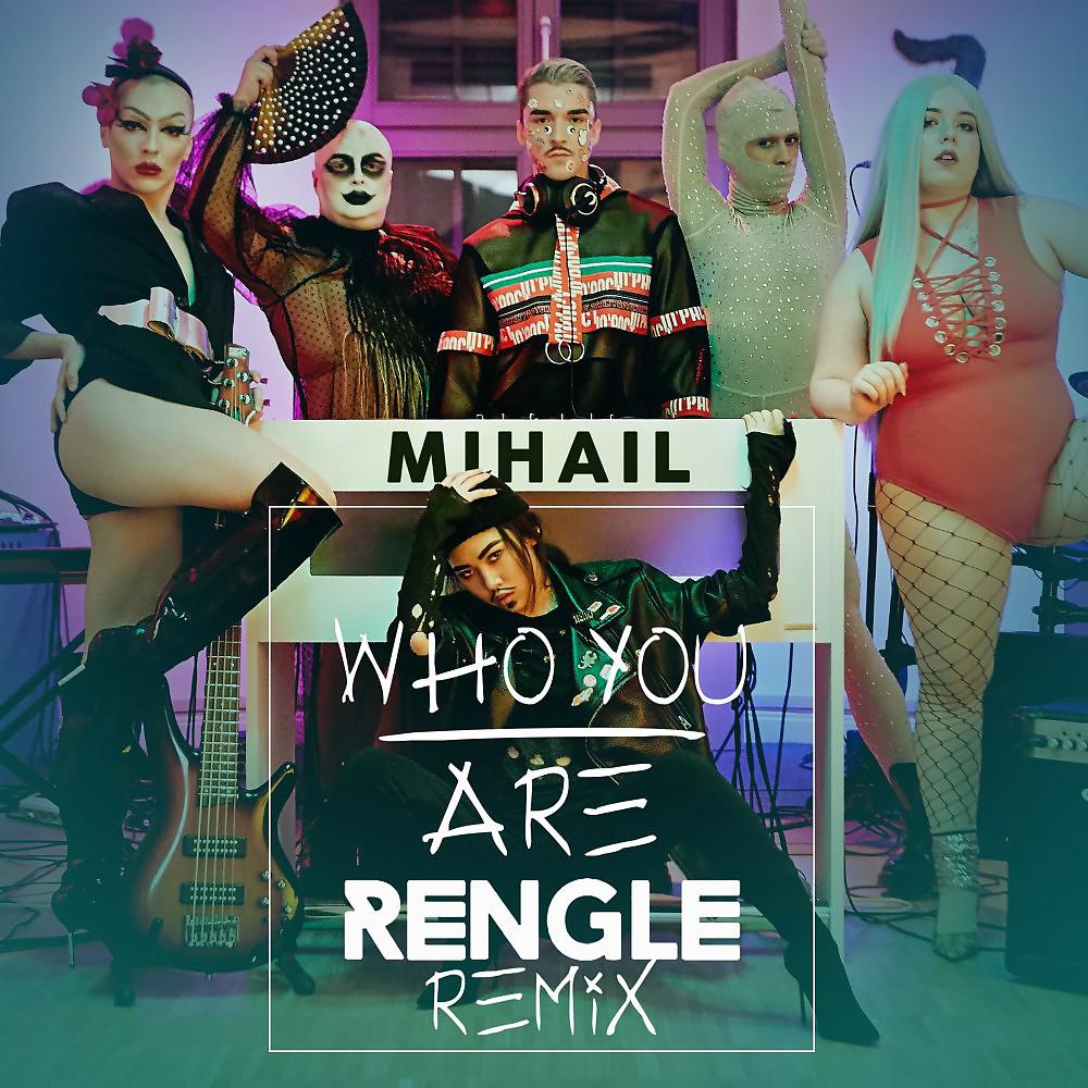 Постер альбома Who You Are (Rengle Remix)