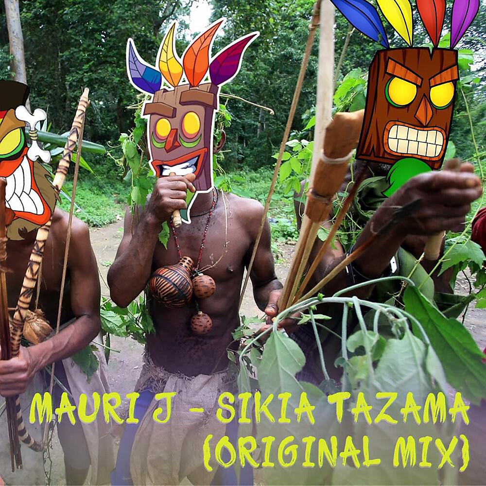 Mauri J - Sikia Tazama (Original Mix)