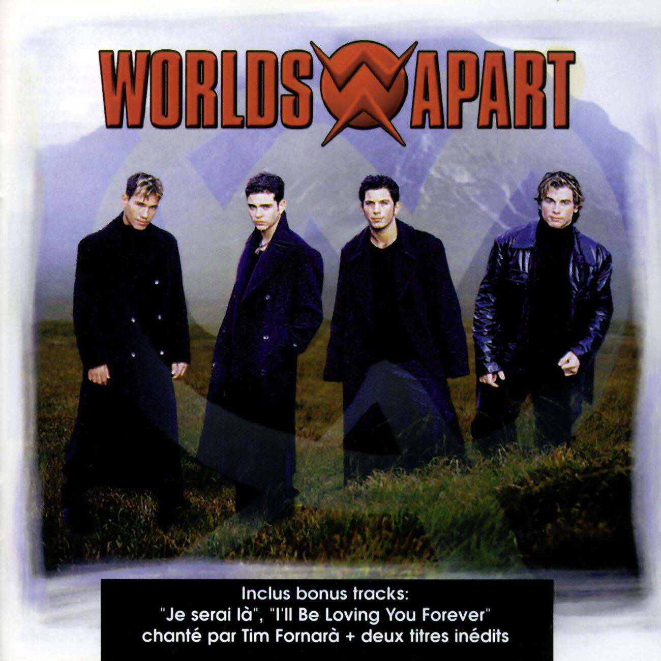 Worlds Apart - Baby I Need You