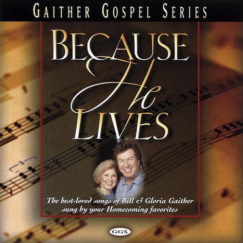 Bill & Gloria Gaither - Gentle Shepherd/There's Something About That Name/Peace Be Still