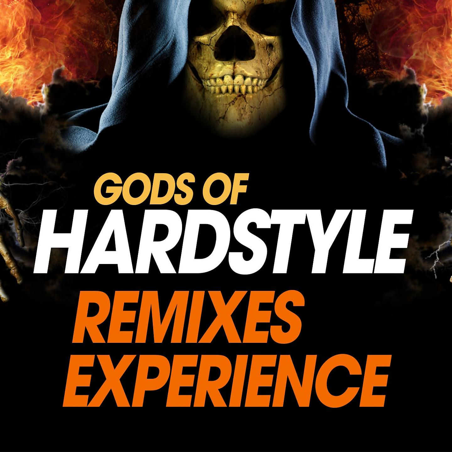 Постер альбома Gods of Hardstyle Remixes Experience